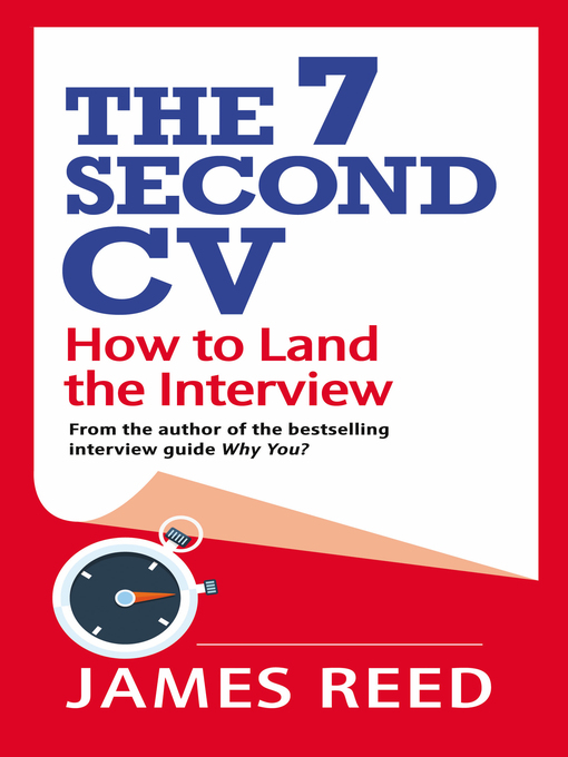 Title details for The 7 Second CV by James Reed - Wait list